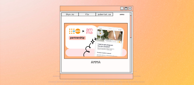 An orange-toned graphic with a browser window displaying a screenshot from an app and text: UNFPA and amma partnership.