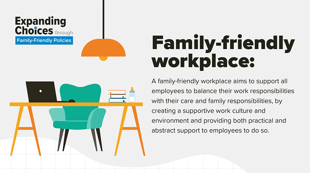 An infographic features a work desk at the top left corner and reads "Family-Friendly Workplaces"