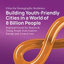 A purple card reads "Building Youth-Friendly Cities in a World of 8 Billion People." It shows an orange 8, or infinity symbol. 