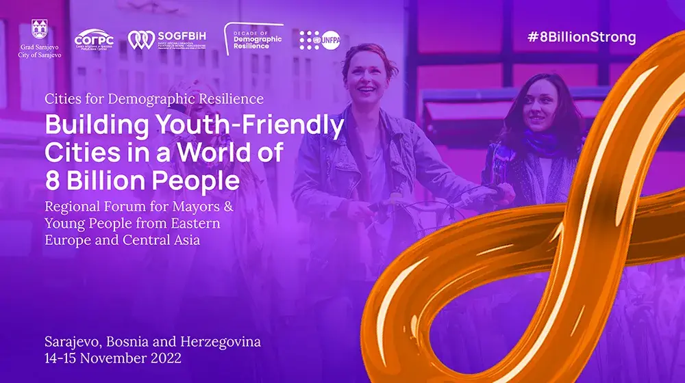 Building Youth-Friendly Cities in a World of 8 Billion People: Regional Forum for Mayors and Young People from Eastern Europe and Central Asia