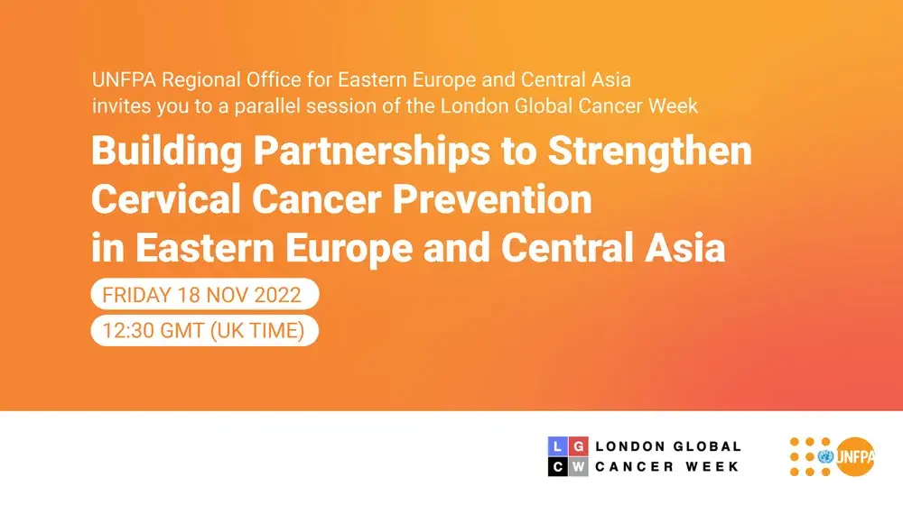 Building Partnerships to Strengthen Cervical Cancer Prevention in Eastern Europe and Central Asia