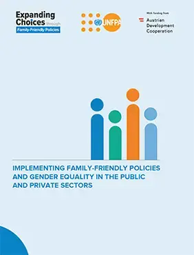 Implementing Family-Friendly Policies and Gender Equality in the Public and Private Sectors