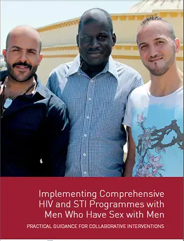 Implementing Comprehensive HIV and STI Programmes with Men Who Have Sex With Men