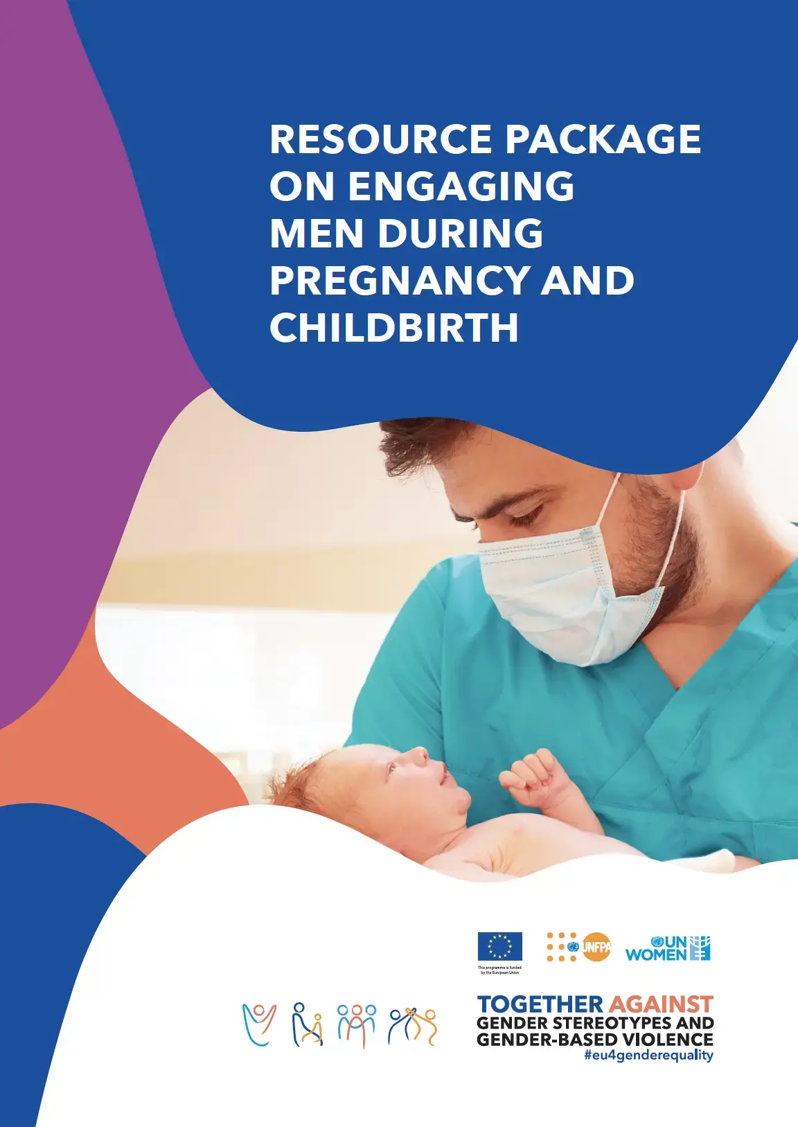 Resource Package on Engaging Men During Pregnancy and Childbirth