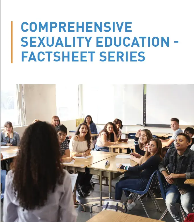 comprehensive Sexuality Education - Factsheet Series