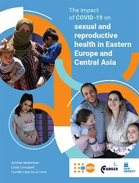 The impact of COVID-19 on sexual and reproductive health in Eastern Europe and Central Asia