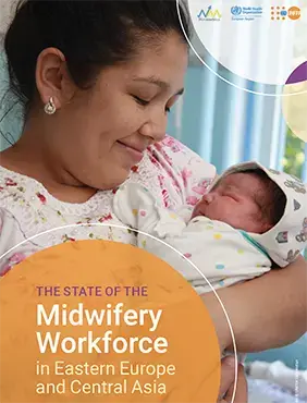 The State of the Midwifery Workforce in Eastern Europe and Central Asia