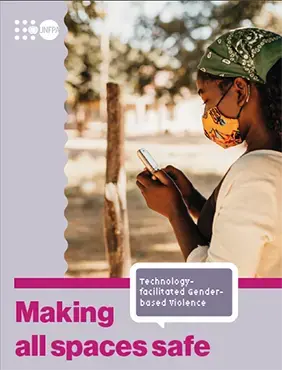 Technology-facilitated Gender-based Violence: Making All Spaces Safe