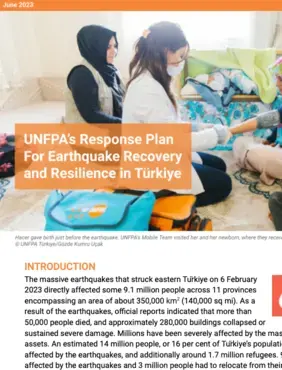 UNFPA's response plan for earthquake recovery and resilience in Türkiye