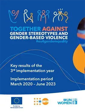 EU 4 Gender Equality: Together against gender stereotypes and gender-based violence - Key results of the third implementation year