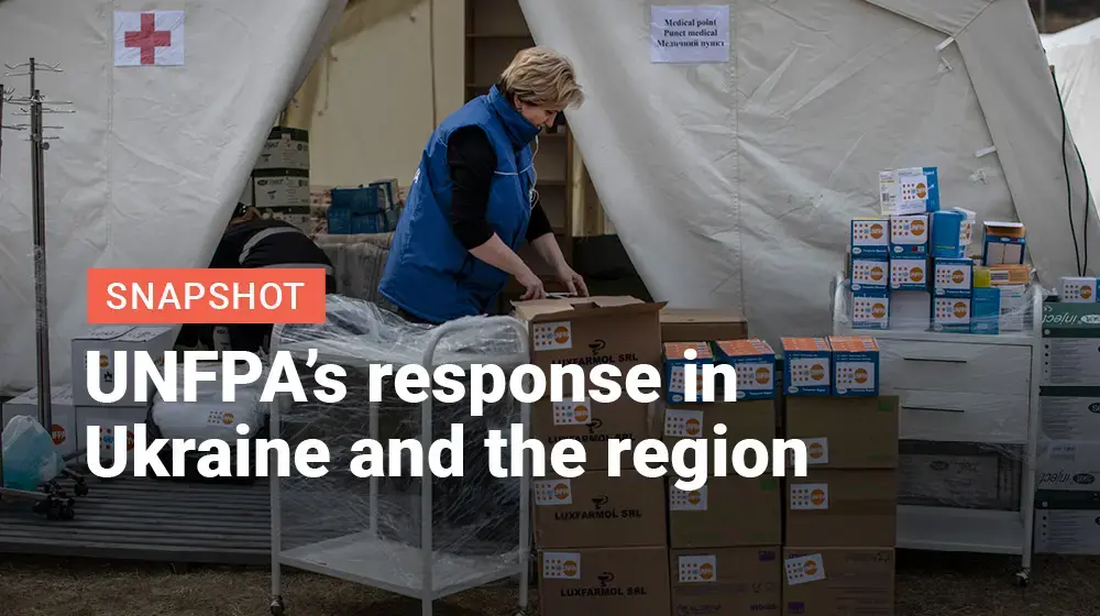 Snapshot: UNFPA's Response in Ukraine and the Region